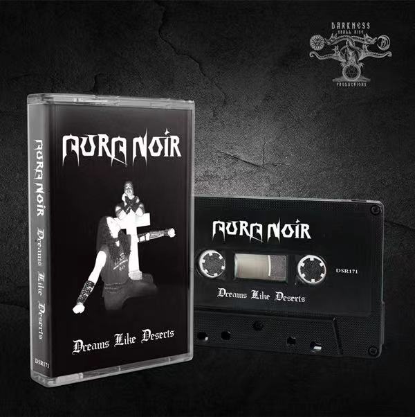 AURA NOIR - Dreams Like Deserts(Cassette)